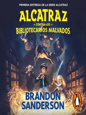 cover image of Alcatraz contra los Bibliotecarios Malvados